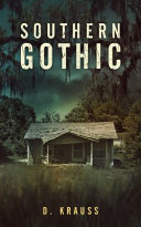 Cover of Southern Gothic